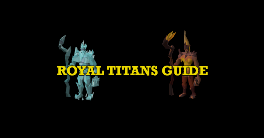 OSRS Royal Titans boss guide overview